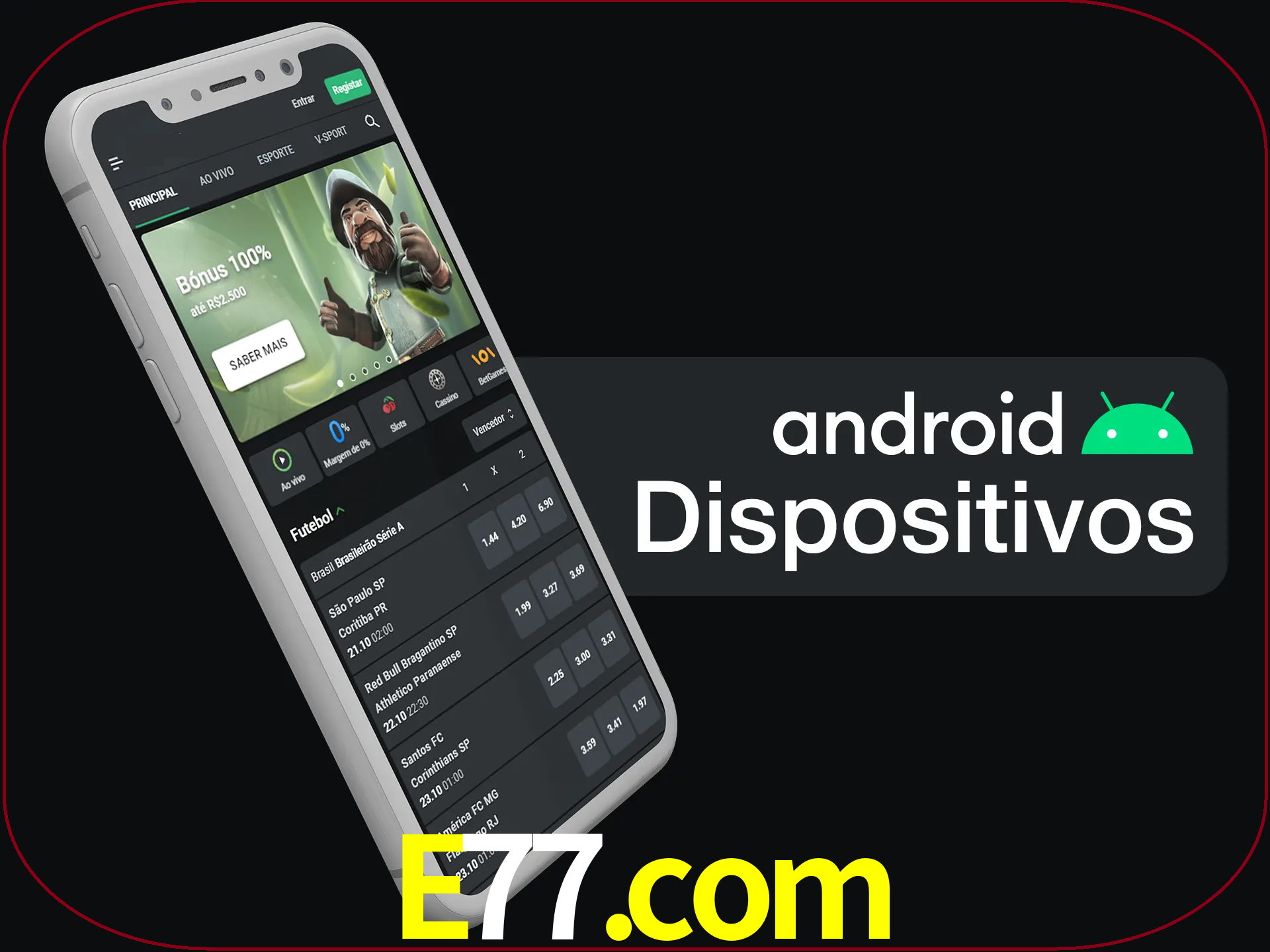 O aplicativo suporta a maioria de todos os dispositivos Android.